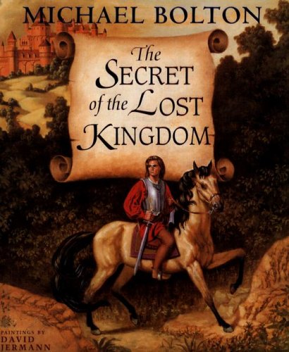 The Secret of the Lost Kingdom (Hardcover)