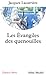 Les Évangiles des quenouilles