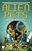 Alien Pets