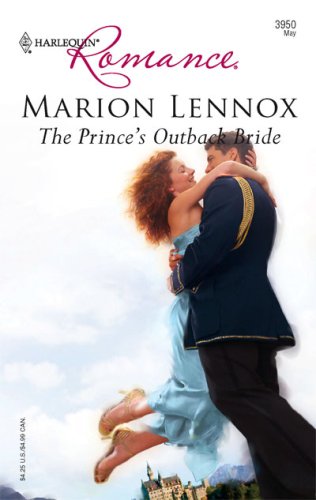 The Prince's Outback Bride (Mass Market Paperback)