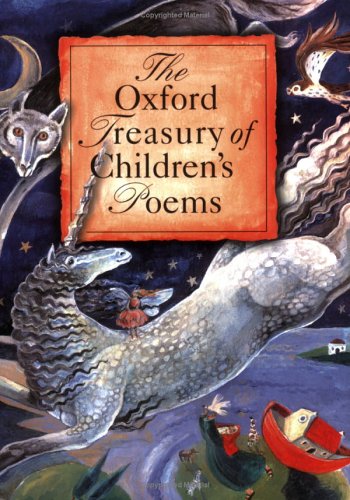 The Oxford Treasury of Children's Poems (Paperback)