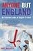 Anyone But England: An Outs...