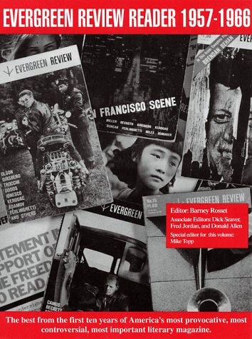 Evergreen Review Reader: 1957-1966: A Ten Year Anthology (Paperback)