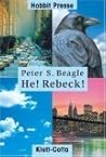 He! Rebeck! He! Rebeck!
