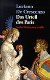 Das Urteil des Paris. Antike Mythen neu erzählt.