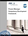 Project Manager Competency Development Framework Project Manager Competency Development Framework