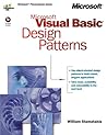 Microsoft Visual Basic Design Patterns (Microsoft Professional Series) Microsoft Visual Basic Design Patterns (Microsoft Professional Series)