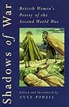 Shadows of War: British Women's Poetry of the Second World War