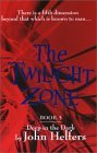 The Twilight Zone: Deep in the Dark