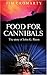 Food for Cannibals by Jim Cromarty
