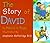 The Story of David