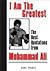 I Am The Greatest by Karl Evanzz