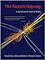 The Particle Odyssey: A Journey to the Heart of Matter