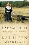 Lady of Light by Kathleen  Morgan
