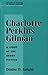 Charlotte Perkins Gilman: A Study of the Short Fiction (Twayne's Studies in Short Fiction)