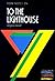 York Notes on "To The Lighthouse" by Virginia Woolf (York Notes)