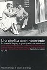 Una cinefilia a contracorriente / A Moviefilia against the current: La Nouvelle Vague y el gusto por el cine americano / The Nouvelle Vague and the taste for American Movie (Spanish Edition)