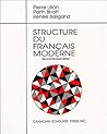 Structure Du Francais Moderne Structure Du Francais Moderne