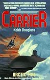 Arctic Fire (Carrier, #9)