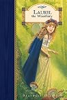Laurel the Woodfairy (Stardust Classics, Laurel No 1) Laurel the Woodfairy (Stardust Classics, Laurel No 1)