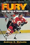 Fury: Inside the Life of Theoren Fleury