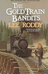 The Gold Train Bandits (An American Adventure, Book 8) The Gold Train Bandits (An American Adventure, Book 8)