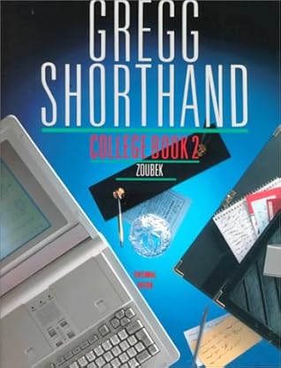 Gregg Shorthand, College Book 2 (Centennial Edition)