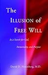 The Illusion of Free Will