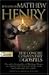 The Life of Matthew Henry and the Concise Commentary on the Gospels (A Pure Gold Classic)