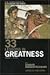 The Confessions of Alexander the Great: 33 Lessons in Greatness