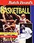 Butch Beard's Basic Basketball: The Complete Player