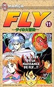 Fly, tome 11: Le Secret de la naissance de Fly
