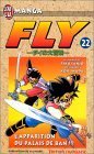 Fly, tome 22: L'Apparition du palais de Ban...!