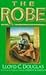The Robe by Lloyd C. Douglas