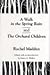 A Walk Spring Rain: And The Orchard Children (Rachel Maddux Series, Vol 3)