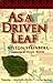 As a Driven Leaf