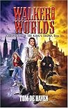 Walker of Worlds (Chronicles of the King's Tramp, #1)