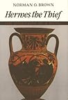 Hermes the Thief: The Evolution of a Myth