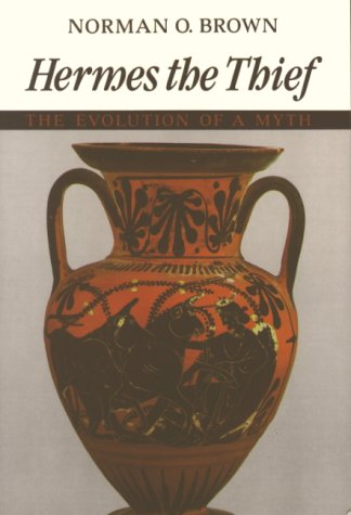 Hermes the Thief: The Evolution of a Myth (Paperback)
