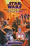 Star Wars: The Mos Eisley Cantina Pop-Up Book