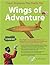 Wings of Adventure: Paper A...