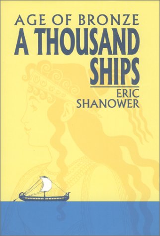 A Thousand Ships: Age of Bronze