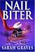 Nail Biter by Sarah Graves