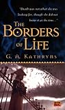 The Borders of Life The Borders of Life