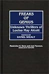 Freaks of Genius: Unknown Thrillers of Louisa May Alcott (Contributions to the Study of Popular Culture)