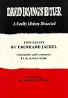 David Irving's Hitler: A Faulty History Dissected