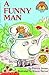 A Funny Man by Patricia Jensen A Funny Man by Patricia Jensen
