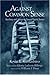 Against Common Sense by Kevin K. Kumashiro