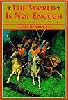 The World Is Not Enough