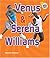 Venus and Serena Williams